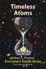Thumbnail Timeless Atoms by Robert Piccioni Thumbnail Timeless Atoms by Robert Piccioni