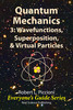 Thumbnail Quantum Mechanics 3: Wavefunctions, ... by Robert Piccioni Thumbnail Quantum Mechanics 3: Wavefunctions, ... by Robert Piccioni