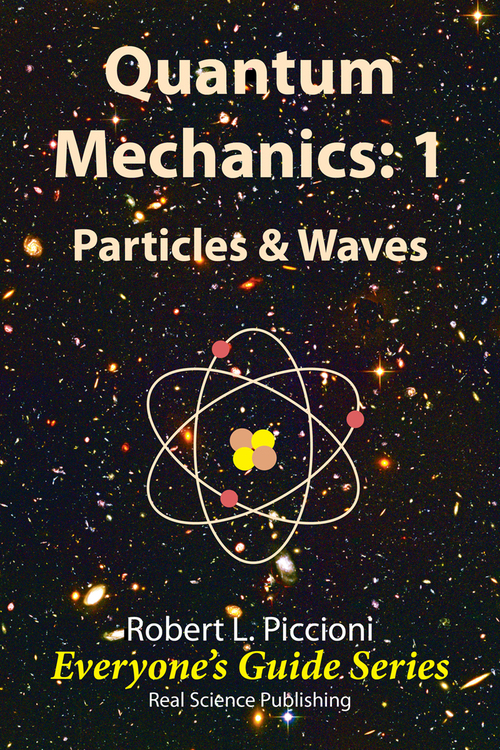 Product picture Quantum Mechanics 1: Particles & Waves by Robert Piccioni