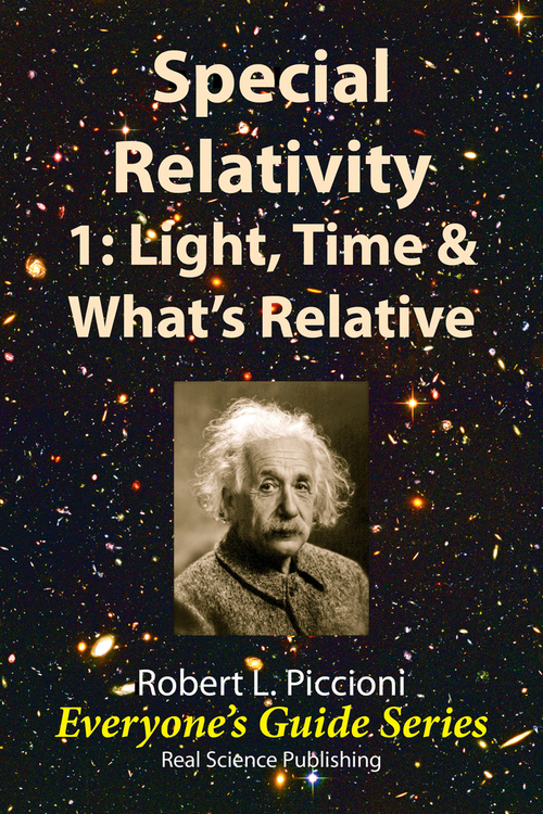 Product picture Special Relativity 1: Light, Time & ... by Robert Piccioni